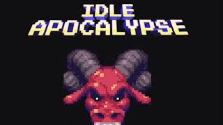 Idle Apocalypse OST - Diggin' For DOOM!