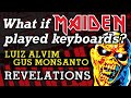 What If Iron Maiden Played Keyboards? REVELATIONS (Luiz Alvim and Gus Monsanto)