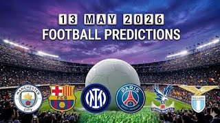 Prediksi Sepak Bola 13 Mei 2026 / Liga Primer / La Liga #prediksi sepak bola #prediksi #tips 