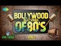 Bollywood Evergreen Filmy Duet Songs Of 80's Volume- 2 (Audio Juke Box)