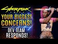 Cyberpunk 2077 - Your Biggest Concerns and Fears Addressed by CD Projekt RED!