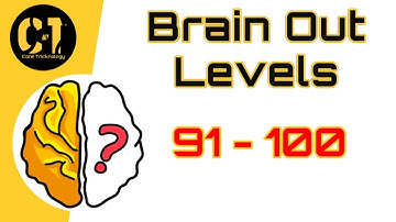 Brain Out Level 91-100 | All answers | Core Tricknology