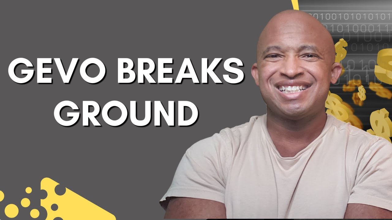 Gevo Breaks Ground on NetZero 1 Why I'm not selling Gevo Stock YouTube