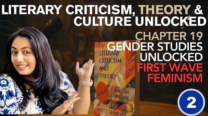 Chapter 19 Gender Studies Part 2 | First-Wave Feminism (19th–Early 20th Century)