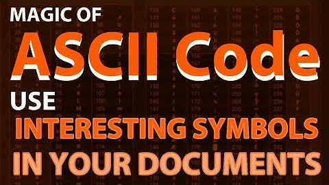 How to use ASCII Code to create interesting Symbols ? | Use of Alt key with ASCII code.