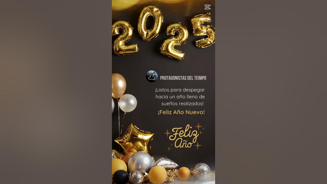 🎉 ¡Feliz Año Nuevo 2025! 🌟 Bendiciones y Éxitos 🎆 YouTube