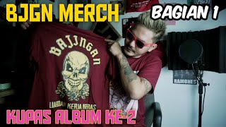 BJGN Merch & Kupas Album Ke-2 Merah Muda Berduri (Bagian 1)