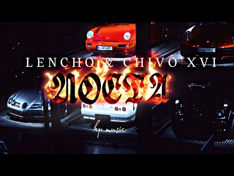 NOCTA - CHIVO XVI & LENCHO
