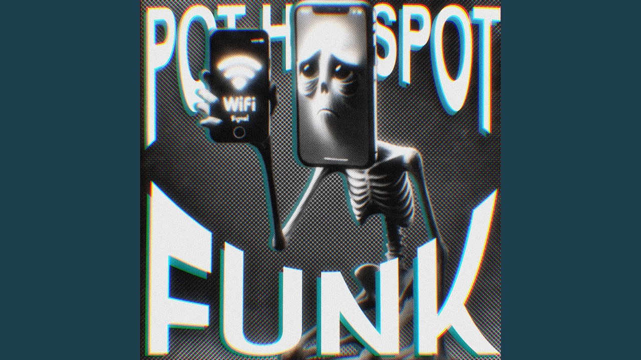 Pot Hotspot Funk