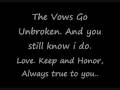 Miniature de la vidéo de la chanson The Vows Go Unbroken (Always True To You)