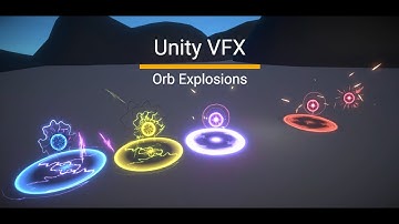Unity VFX Orb Explosions