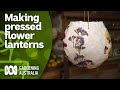 How to make pressed flower lanterns for Christmas decorating | DIY Projects | Gardening Australia