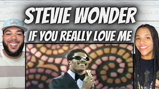 WOW!| FIRST TIME HEARING Stevie Wonder -  If You Really Love Me REACTION