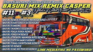 YANG LAGI TRENDING! SHARE TELOLET BASURI REMIX MIX NADA TERBARU CASPER! LINK MEDIAFIRE NO PW