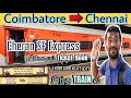 Cheran super fast express coimbatoreto chennai central travel vlog