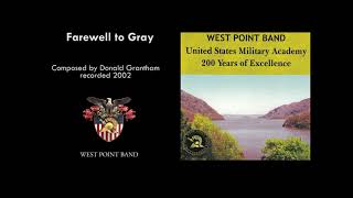 "Farewell To Gray," Donald Grantham | West Point Band