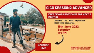 SESSION 2(CICD ADVANCED) FREE DEVOPS BOOTCAMP 😍| This FREE bootcamp will be🔥|Live on June 18th @4PM