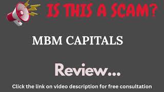 Mbmcapitals.org Review: THIS IS A SCAM? (Mbm Capitals)