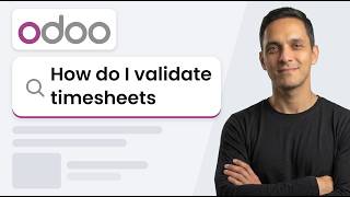 How to Validate Timesheets in Odoo Timesheets (Step by Step)