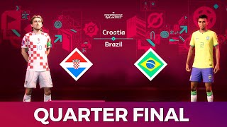 FIFA23 | CROATIA vs BRAZIL | LUCA MODRIC vs NEYMAR JR. | FIFA WORLD CUP QUARTER FINAL | {4K 60FPS}
