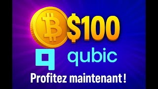 100 $ en BITCOIN BTC avec QUBIC