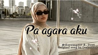 Pa agara aku (Cover) by @theyoung427 ft. Dewi || Original song by (unknown) 