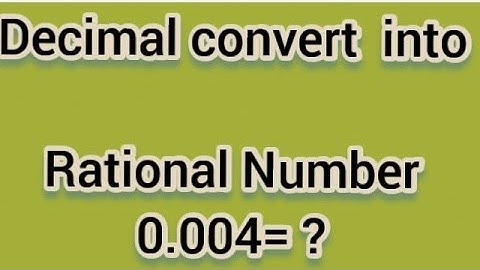 Decimal convert into rational number .#foziakhanzai