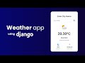 Build a Weather App in Django – Start to Finish!