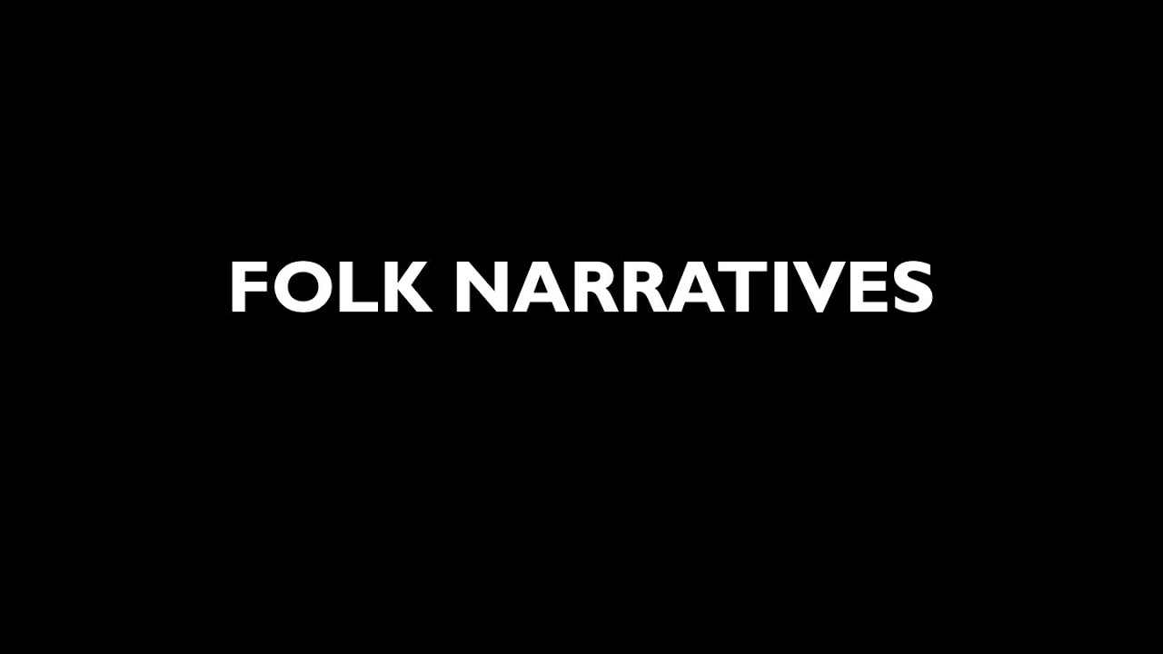 FOLK 1103 | Folk Narratives