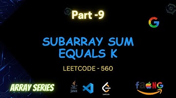 08. Subarray Sum Equals K | Brute Optimal Using HashMap | Java |
