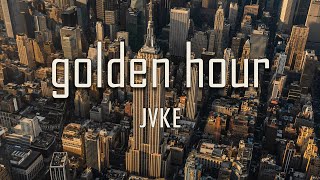 JVKE - ​golden hour (Lyrics) | I don't need no light to see you Shine It's your golden hour