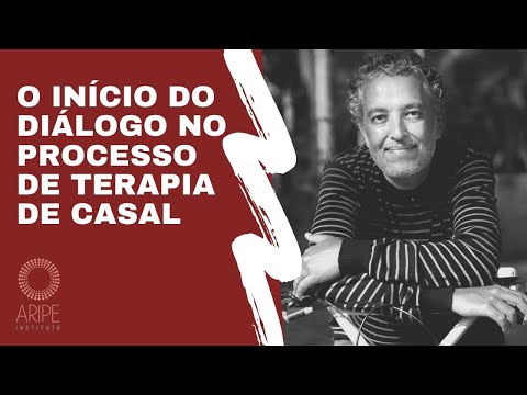O INICIO DO DIALOGO NO PROCESSO DE TERAPIA DE CASAL