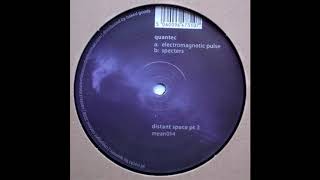 Quantec - Electromagnetic Pulse - Distant Space Pt. 3