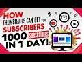 How Thumbnails Can Get You 1000 Subscribers in 1 DAY!