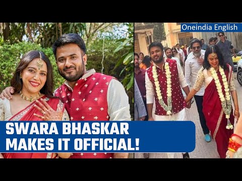 Swara Bhasker Marries Samajwadi Party Leader Fahad Zirar Ahmad, Makes it official | Oneindia News