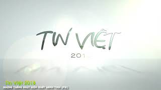 Những Thằng Nguy Hiểm Nhất Hành Tinh 2018Tin Việt