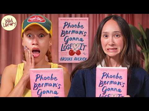WILD LIBRARY EPISODE #25 - PHOEBE BERMAN'S GONNA LOSE IT BY BROOKE AVERICK CHAPTERS 1-9