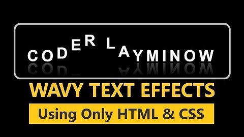 Wavy Text Animation with using only HTML and CSS || No JavaScript