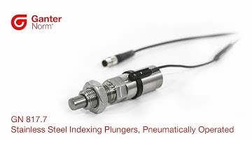 neumatic Indexing Plungers GN 817.7 – Automated Positioning | Otto Ganter