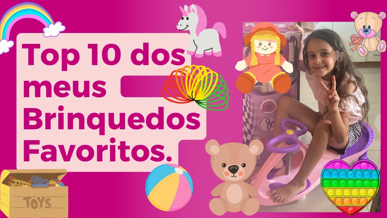 MOSTRANDO MEUS BRINQUEDOS FAVORITOS - YouTube
