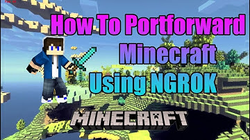 How To Portforward Minecraft Server Using NGROK