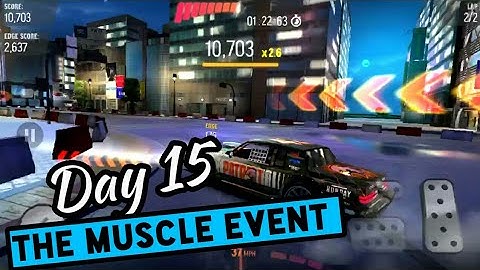 Drift Max Pro The Muscle Event Day #15 Gameplay/Walkthrough Android/iOS
