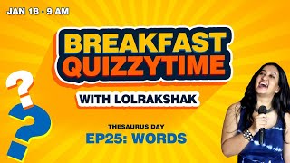 Breakfast Quizzytime Ep25: Words