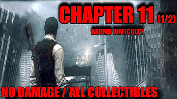 The Evil Within AKUMU Walkthrough Chapter 11: Reunion No Deaths/All Collectibles