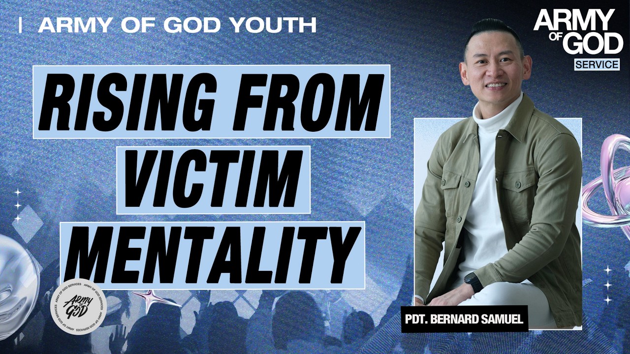 IBADAH AOG YOUTH - Rising from Victim Mentality -  7 Maret 2026 |  Pdt. Bernard Samuel