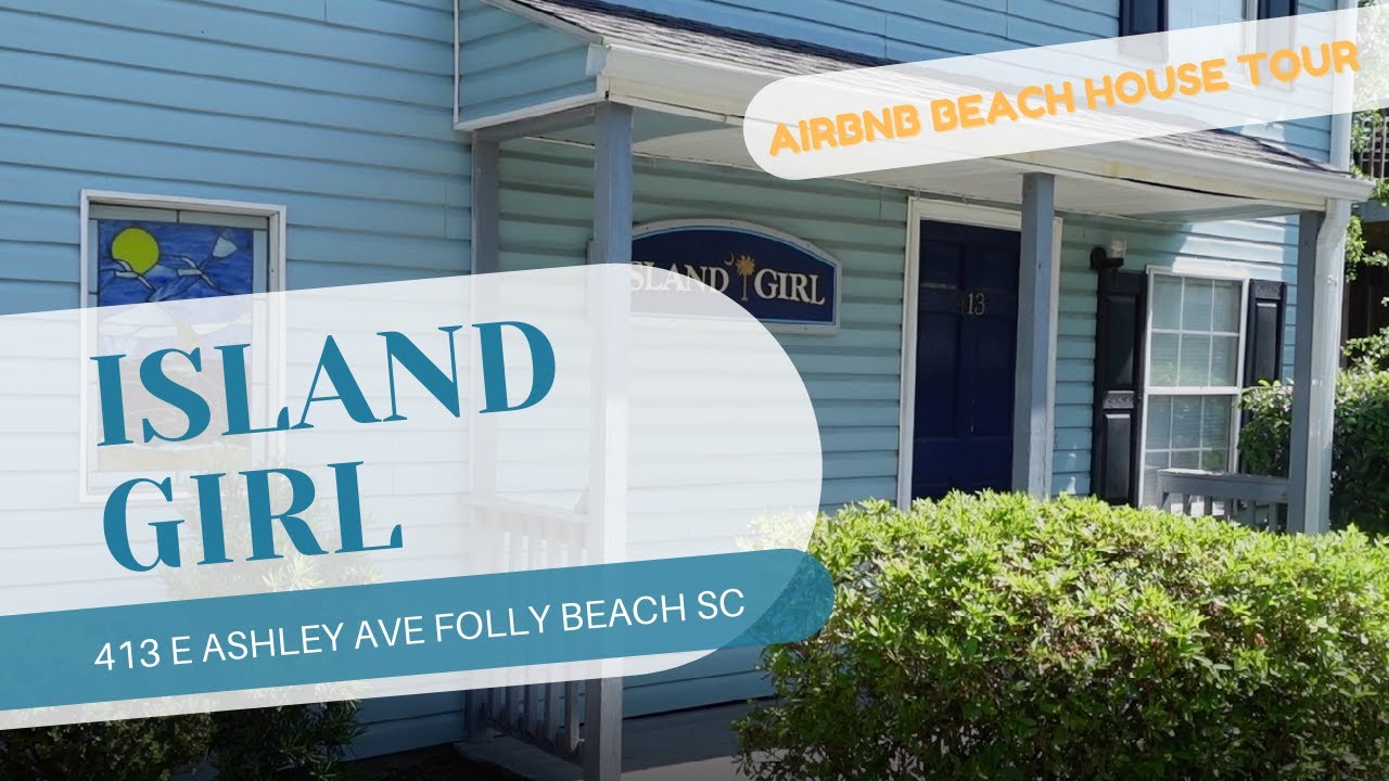 AIRBNB BEACH HOUSE TOUR || ISLAND GIRL - 413 E Ashley Ave Folly Beach