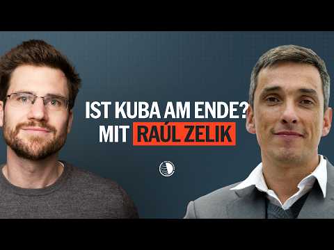 Ist Kuba am Ende, Raúl Zelik? - Weltunordnung