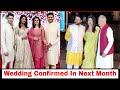 Parineeti Chopra And Raghav Chadha Wedding Date Confirmed After Engagement | Full Information