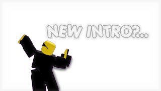 new intro // #roblox #robloxanimation #robloxedit