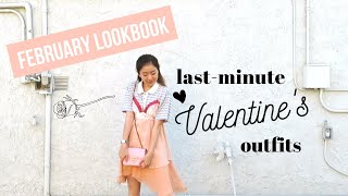 LAST-MINUTE VALENTINES OUTFITS - February Lookbook